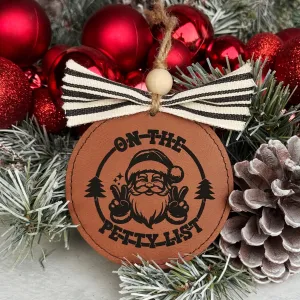 On The Petty List Ornament