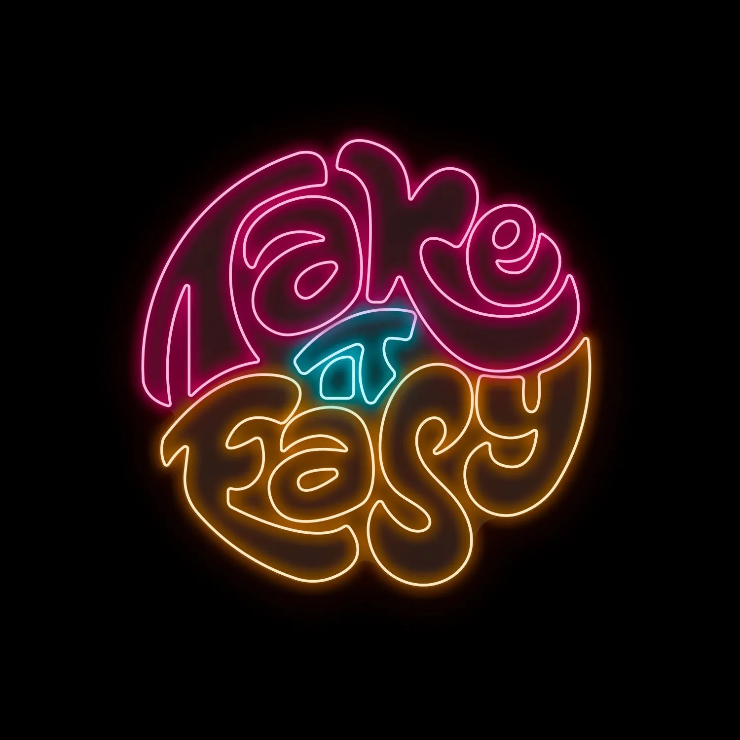 Take it easy