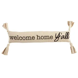 Welcome Home Y'all Long Pillow